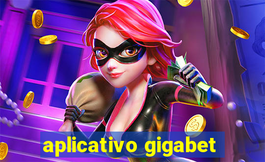 aplicativo gigabet